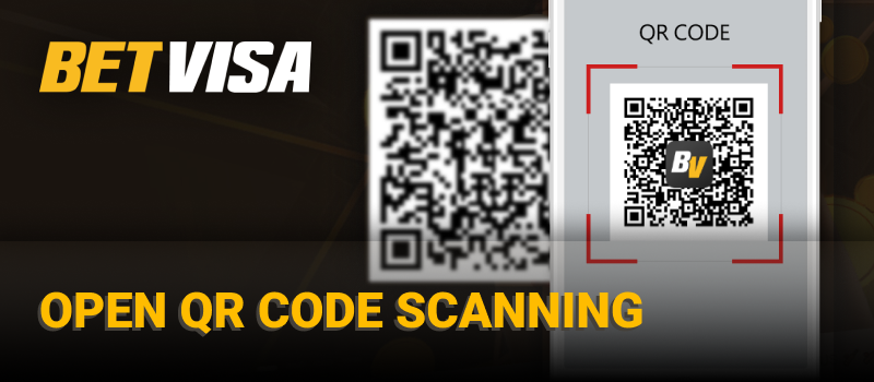 Open QR code scanning for Betvisa